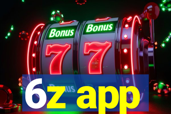 6z app